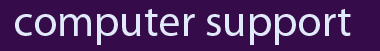 Computer support